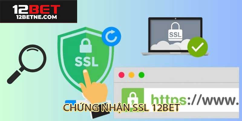 Chứng nhận SSL 12bet