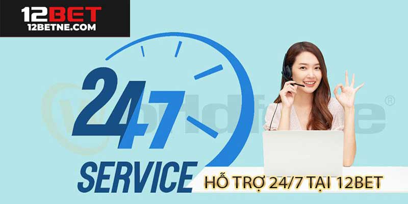 Hệ thống hỗ trợ livechat 24/7 của 12BET giải đáp nạp tiền