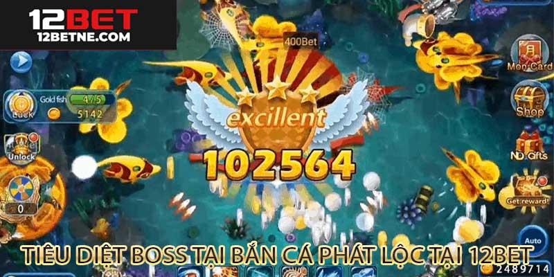 Giao diện đổi thưởng sau khi thắng boss Bắn cá Phát Lộc tại 12BET