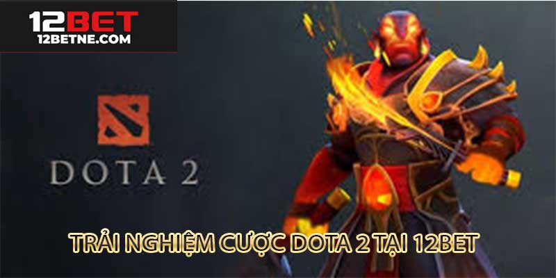 Khái niệm về kèo cược dota 2